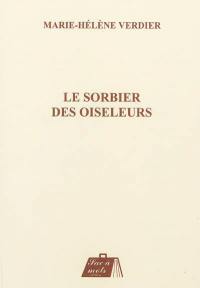 Le sorbier des oiseleurs