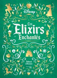 Les élixirs enchantés : Disney