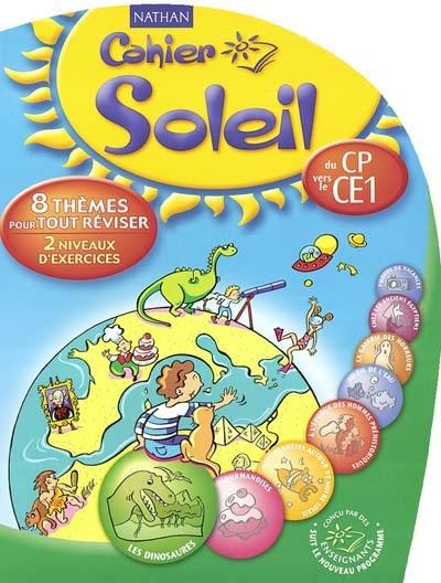 Cahier soleil, du CP vers le CE1