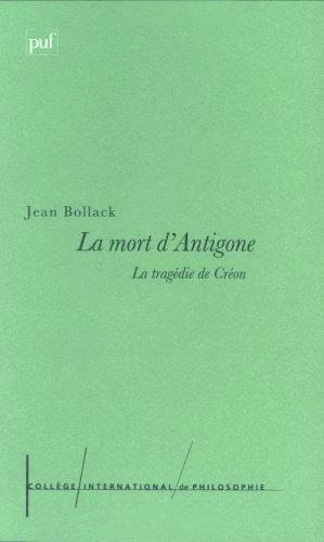 La mort d'Antigone : la tragédie de Créon