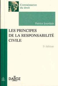 Les principes de la responsabilité civile