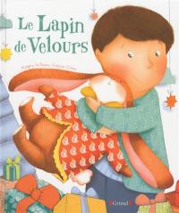 Le lapin de velours... ou Comment les jouets prennent vie !