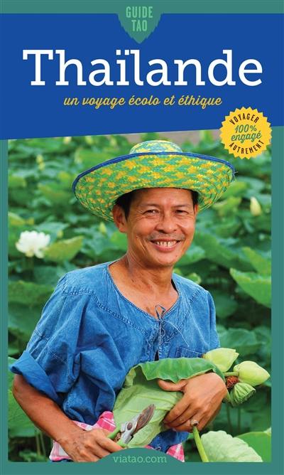 Guide tao Thaïlande : originale et durable