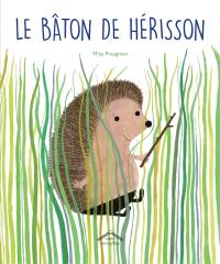 Le bâton de Hérisson