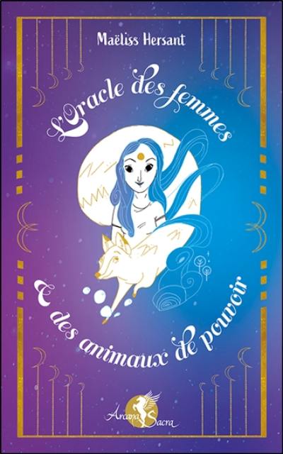 L'oracle des femmes & des animaux de pouvoir