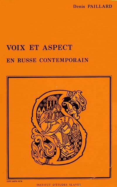 Voix et aspect en russe contemporain