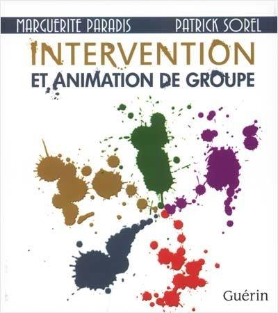 Intervention et animation de groupe