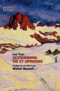 Settembrini : vie et opinions