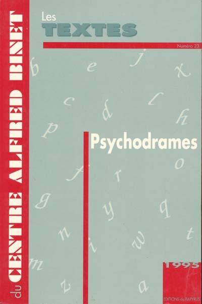 Psychodrames