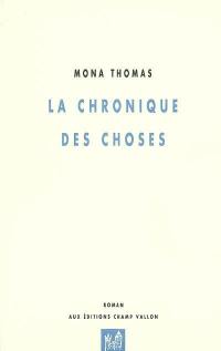 La chronique des choses