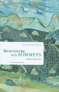 Rencontre aux sommets