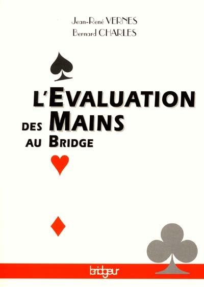 L'évaluation des mains au bridge