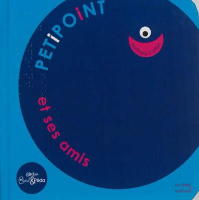 Petipoint. Petipoint et ses amis