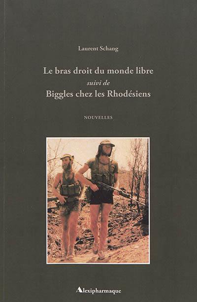 Le bras droit du monde libre. Biggles chez les Rhodésiens. France-Garde royale prussienne : 0-1