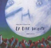 La lune voleuse