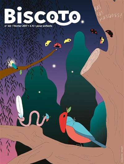 Biscoto : le journal comme pour les grands, en plus marrant !, n° 46. Bas les masques !