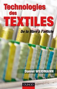 Technologies des textiles : de la fibre à l'article