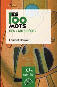 Les 100 mots des arts déco