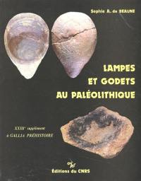 Lampes et godets au paléolithique