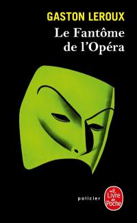 Le fantôme de l'Opéra