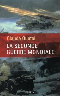 La Seconde Guerre mondiale