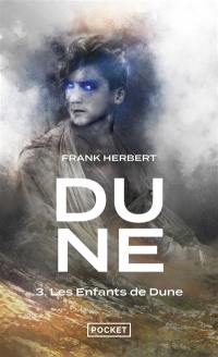 Le cycle de Dune. Vol. 3. Les enfants de Dune