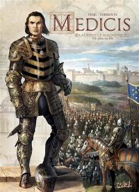 Médicis. Vol. 2. Laurent le Magnifique : de père en fils : 1449-1492