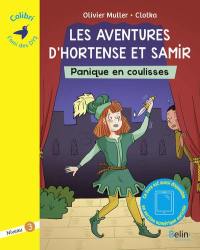 Les aventures d'Hortense et Samir. Panique en coulisses : graphème ou : niveau 3