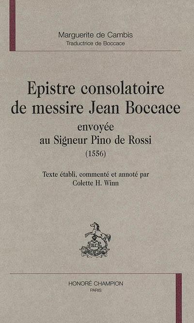 Epistre consolatoire de messire Jean Boccace envoyée au Signeur Pino de Rossi (1556)