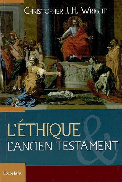 L'éthique et l'Ancien Testament