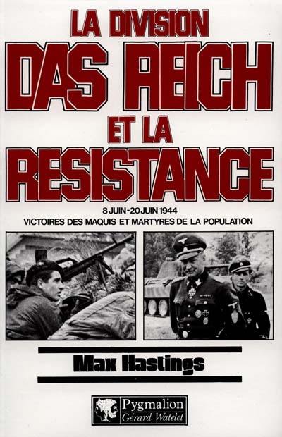 La division Das Reich et la Résistance : 8 juin-22 juin 1944