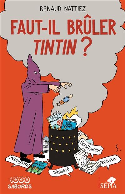 Faut-il brûler Tintin ?