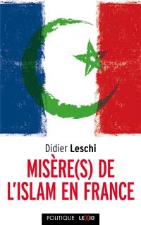 Misère(s) de l'islam de France