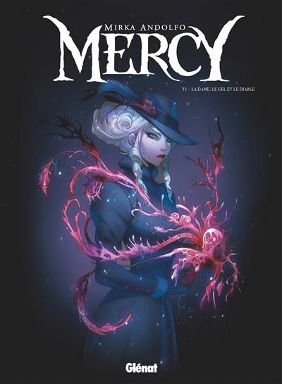 Mercy. Vol. 1. La dame, le gel et le diable