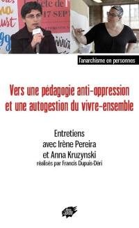 Vers une pédagogie anti-oppression et une autogestion du vivre-ensemble