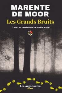 Les grands bruits