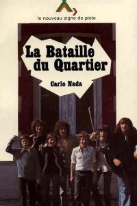 La Bataille du Quartier