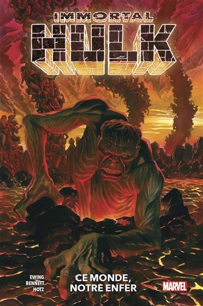 Immortal Hulk. Vol. 3. Ce monde, notre enfer