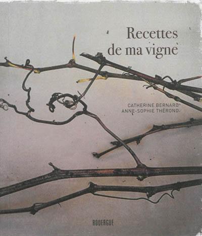 Recettes de ma vigne