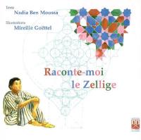 Raconte-moi le zellige