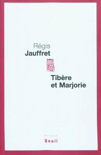 Tibère et Marjorie