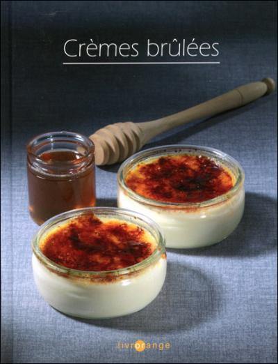 Crèmes brûlées