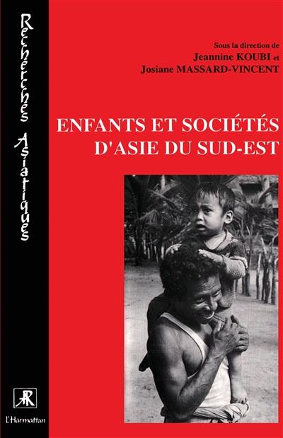 Enfants et sociétés d'Asie du Sud-Est