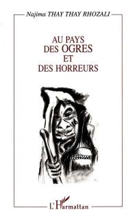 Au pays des ogres et des horreurs