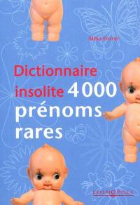 4.000 prénoms rares