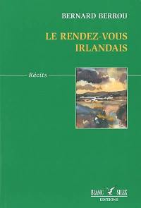 Le rendez-vous irlandais