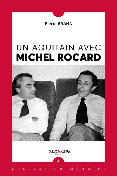 Un Aquitain avec Michel Rocard