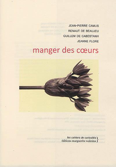 Manger des coeurs