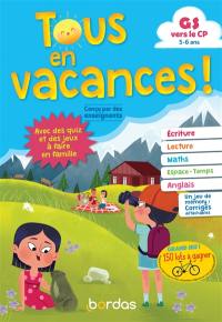 Tous en vacances ! GS vers le CP, 5-6 ans