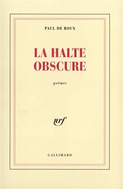 La halte obscure